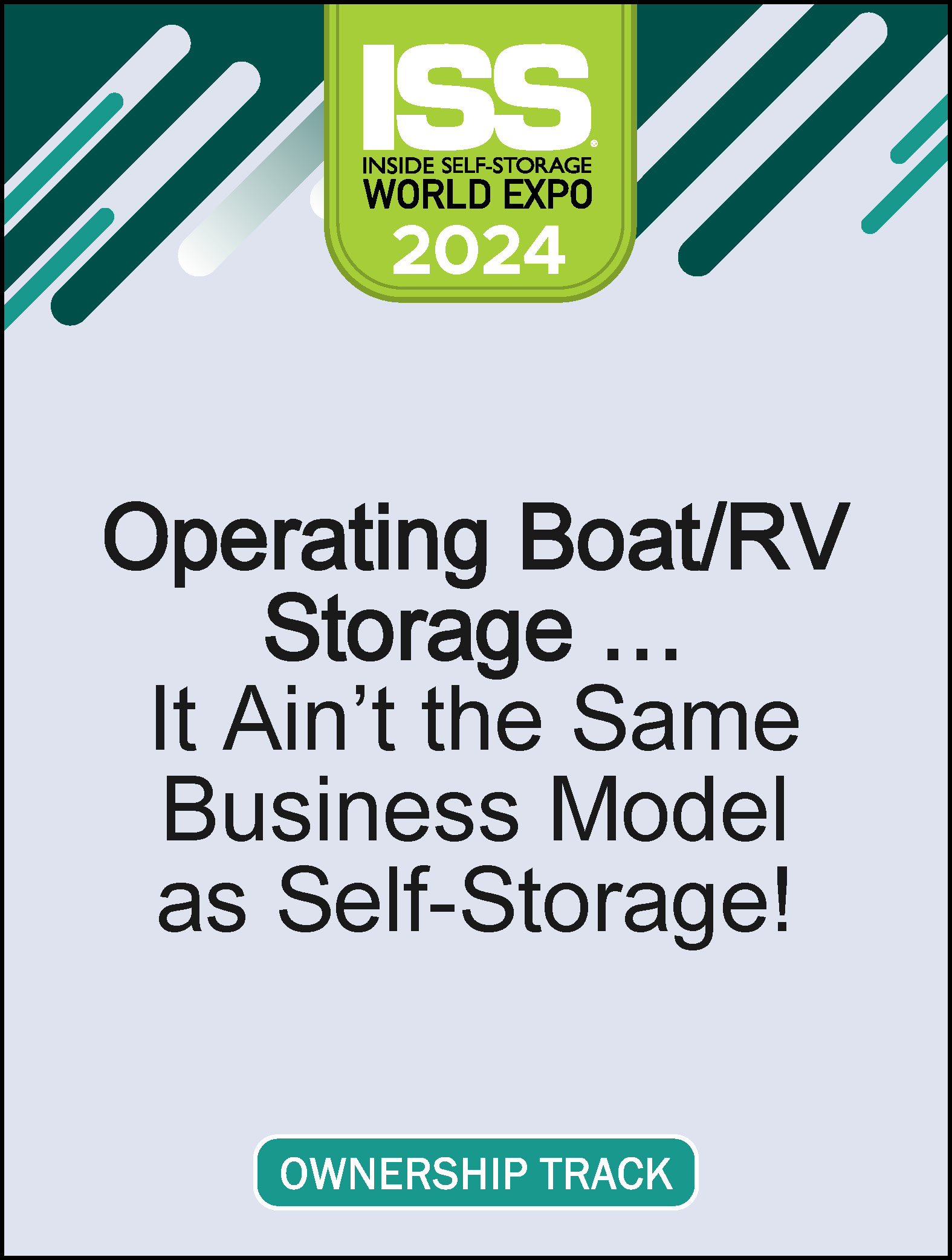 Operating Boat/RV Storage … It Ain’t the Same Business Model as Self-Storage!